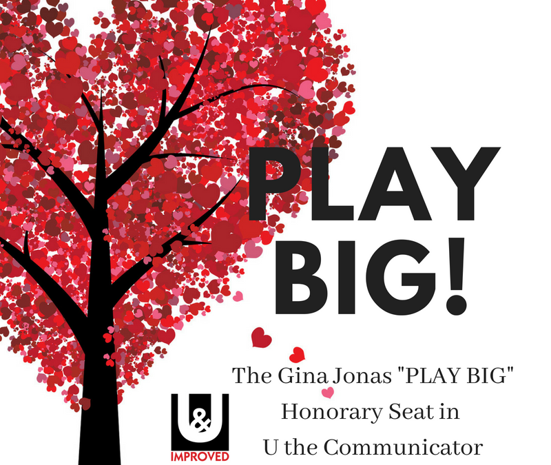 The Gina Jonas “Play Big” Honorary Seat